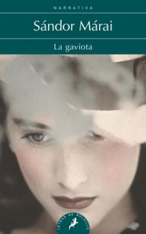 Buch La gaviota Sándor Márai