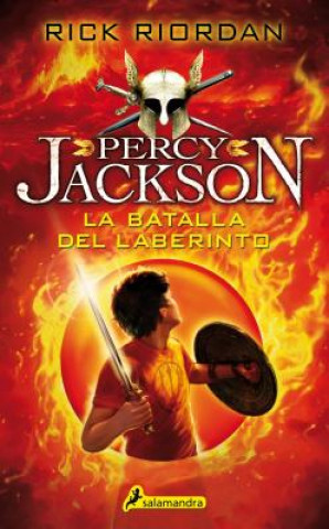 Kniha Percy Jackson 04. Batalla del Laberinto Rick Riordan