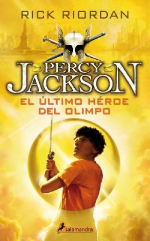 Carte Percy Jackson 05. El Ultimo Heroe del Olimpo Rick Riordan