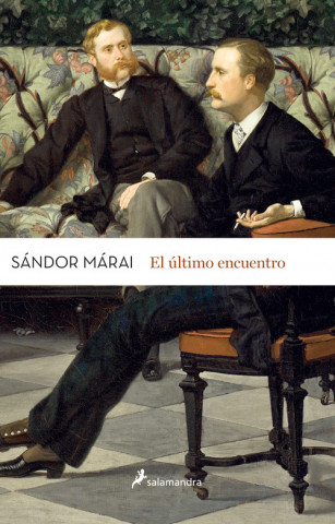 Kniha El último encuentro Sándor Márai