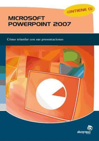 Carte Microsoft Powerpoint 2007 : Cómo triunfar con sus presentaciones. Ana María Villar Varela