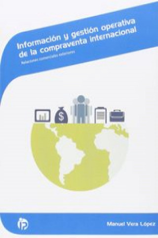 Carte Información y gestión operativa de la compraventa internacional : relaciones comerciales exteriores 