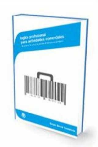 Book Inglés profesional para actividades comerciales : Documentación comercial y atención al cliente en lengua inglesa SERGIO BERNAL CASTAÑEDA