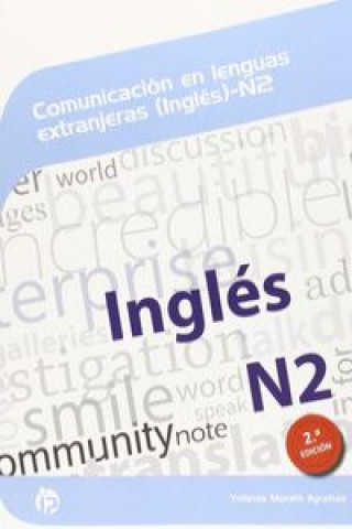 Kniha Comunicación en lenguas extranjeras (Inglés) N2. Certificados de profesionalidad. Competencias clave YOLANDA MORATO AGRAFOJO