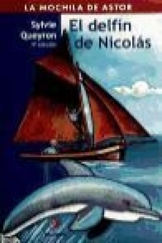 Kniha El delfín de Nicolás Sylvie Queyron