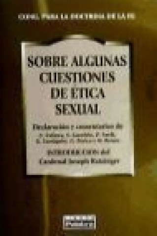 Knjiga Sobre algunas cuestiones de ética sexual Iglesia Católica. Congregatio pro Doctrina Fidei