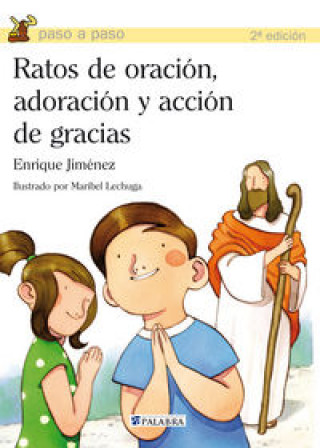 Książka Ratos de oración, adoración y acción de gracias Enrique Jiménez Lasanta