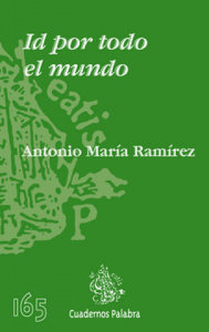 Книга Id por todo el mundo Antonio María Ramírez Monsonis