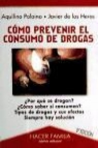 Buch Cómo prevenir el consumo de drogas 