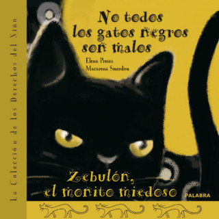 Carte No todos los gatos negros son malos ; Zebulón, el monito miedoso 
