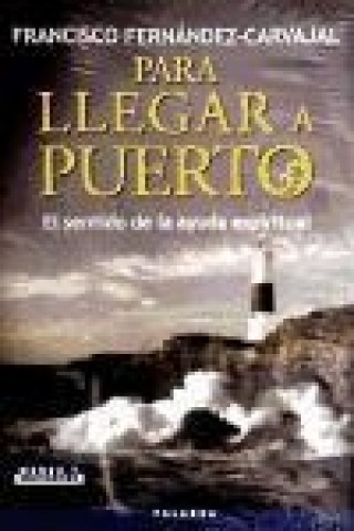 Buch PARA LLEGAR A PUERTO 