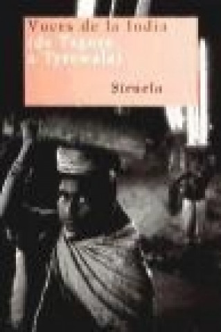 Kniha Voces de la India : (de Tagore a Tyrewala) Rabindranath Tagore