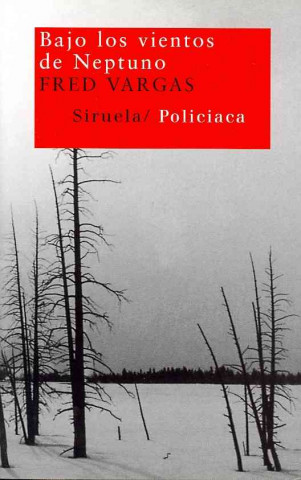 Buch Bajo los vientos de Neptuno Fred Vargas