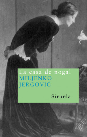 Book La casa de nogal Miljenko Jergovic