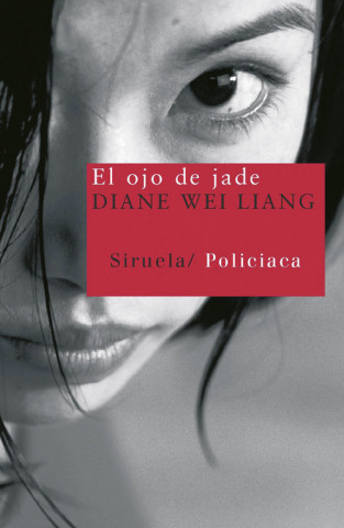 Книга El ojo de jade Diane Wei Liang