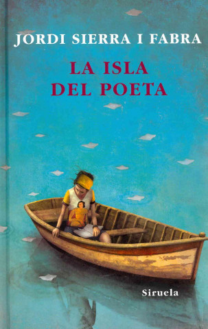 Buch La isla del poeta Jordi Sierra i Fabra