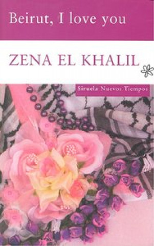 Книга Beirut, I love you Zena El Khalil