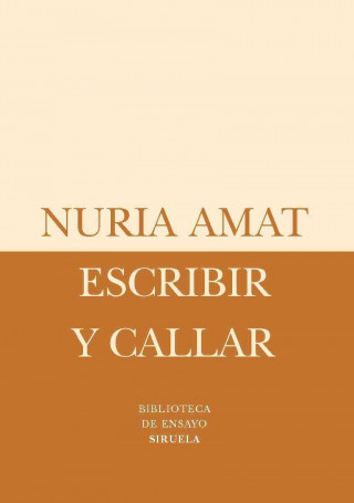Carte Escribir y callar Núria Amat