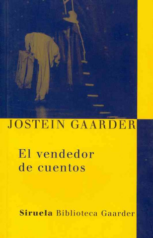 Kniha El vendedor de cuentos Jostein Gaarder