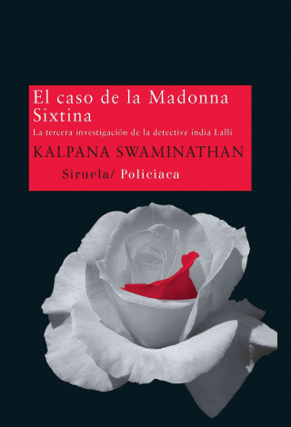 Carte El caso de la Madonna Sixtina : la tercera investigación de la detective India Lalli Kalpana Swaminathan