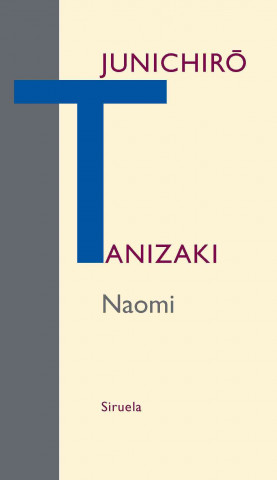 Kniha Naomi Junichiro Tanizaki