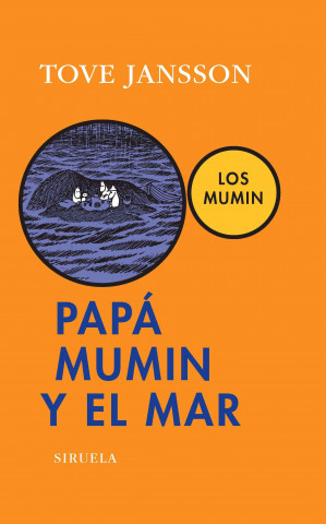 Kniha PAPA MUMIN Y EL MAR Tove Jansson
