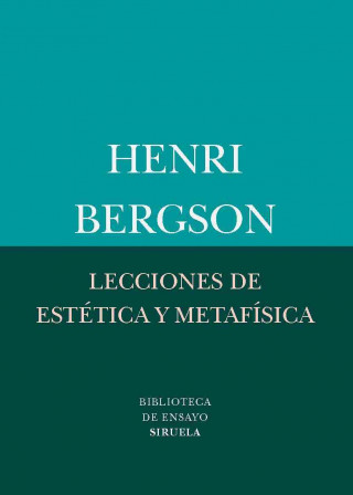 Книга Lecciones de estética y metafísica HENRI BERGSON