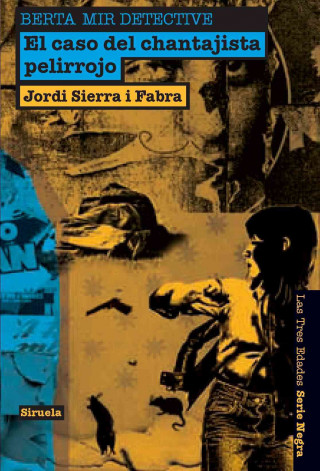 Buch El caso del chantajista pelirrojo. Berta Mir detective JORDI SIERRA I FABRA