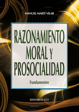 Książka RAZONAMIENTO MORAL Y PROSOCIALIDAD 