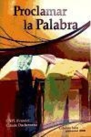 Book Proclamar la palabra Centro Nacional de Pastoral Litúrgica