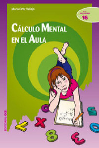 Knjiga Cálculo mental en el aula María del Sagrado C. Ortiz Vallejo