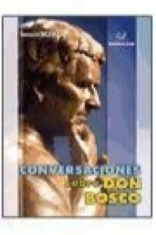 Книга Conversaciones sobre Don Bosco Teresio Bosco