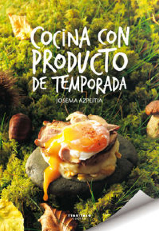 Kniha Cocina con producto de temporada Josema Azpeitia