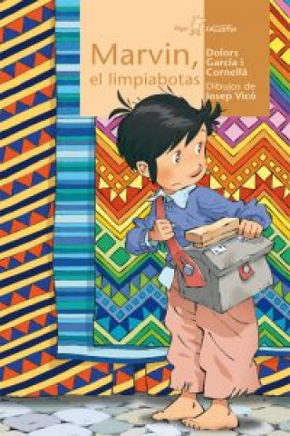 Livro Marvin, el limpiabotas DOLORS GARCIA I CORNELLA