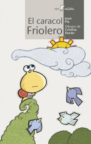 Книга El caracol friolero JOAN PLA VILLAR