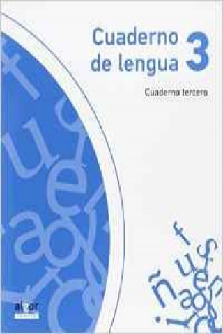 Kniha Proyecto Explora, lengua, 3 Educación Primaria. Cuaderno 3 Neus Millo Barbarroja