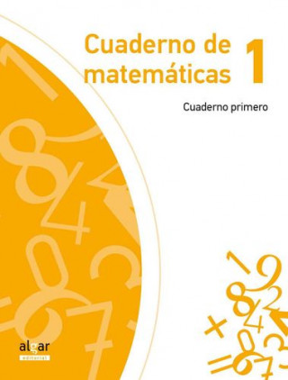 Könyv Proyecto Explora, matemáticas, 1 Educación Primaria. Cuaderno 1 