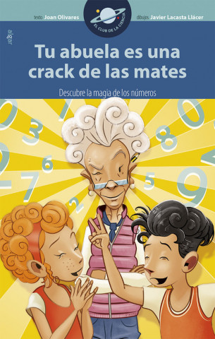 Książka Tu abuela es un crack de las mates JOAN OLIVARES