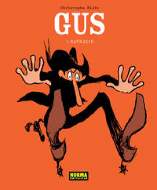 Knjiga Gus 1, Nathalie Christophe Blain