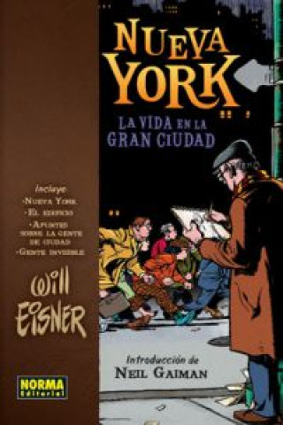 Könyv Nueva York, La vida en la gran ciudad Will Eisner