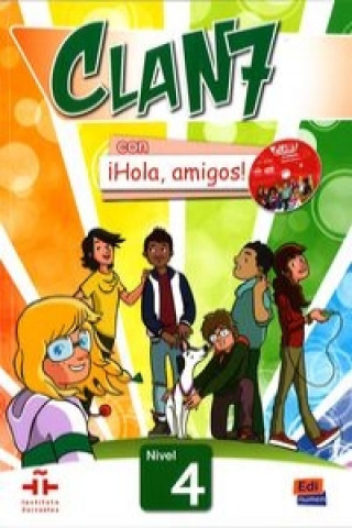 Книга Clan 7 Con Hola Amigos Inmaculada Gago Felipe