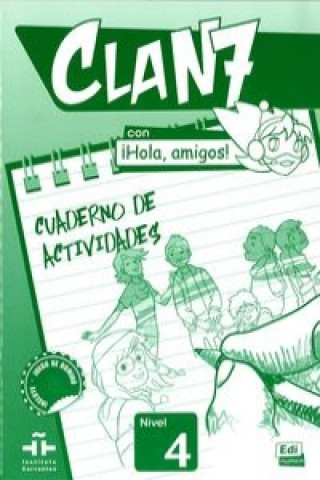 Книга Clan 7 con Hola Amigos Inmaculada Gago Felipe