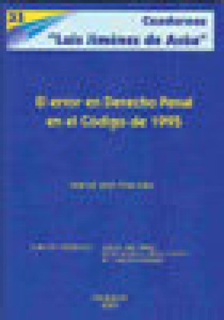 Carte El error en derecho penal en el código de 1995 Manuel José Arias Éibe