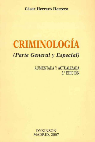 Książka Criminología. Parte general y especial César Herrero Herrero