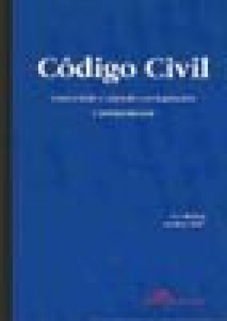 Carte Código civil : concordado y anotado con jurisprudencia Manuel Cuadrado Iglesias