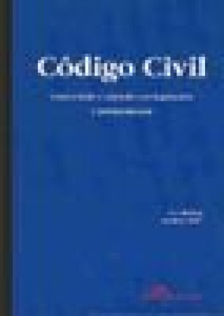 Kniha Código civil : concordado y anotado con jurisprudencia Manuel Cuadrado Iglesias