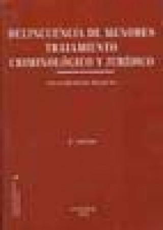 Buch Delincuencia de menores : tratamiento criminológico y jurídico César Herrero Herrero