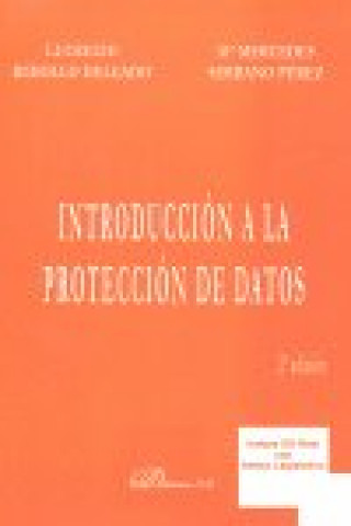 Книга Introducción a la protección de datos Lucrecio Rebollo Delgado
