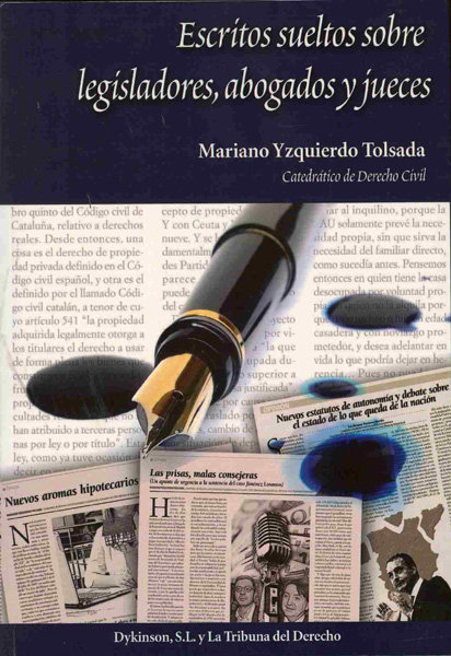 Carte Escritos sueltos sobre legisladores, abogados y jueces Mariano Yzquierdo Tolsada