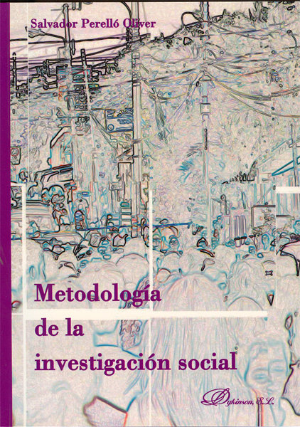 Kniha Metodología de la investigación social Salvador Perelló Oliver
